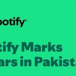 میڈ اِن پاکستان۔ اسپاٹیفائی کے پاکستان میں 5 سال مکمل، موسیقی کی نئی دنیا اور مقامی ٹیلنٹ کی نمایاں پذیرائی